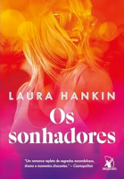 Os sonhadores – 4 julho 2024