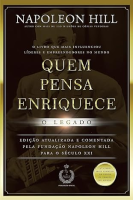 Quem pensa enriquece – o legado: O legado Capa comum – Edição padrão, 28 maio 2018